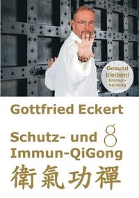 bokomslag Schutz- und Immun-QiGong