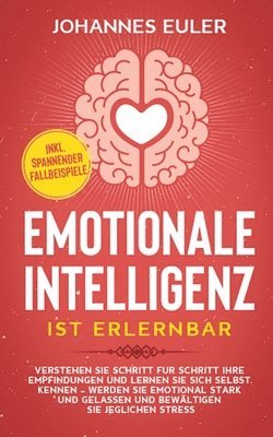 Emotionale Intelligenz ist erlernbar 1