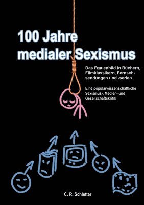 bokomslag 100 Jahre medialer Sexismus