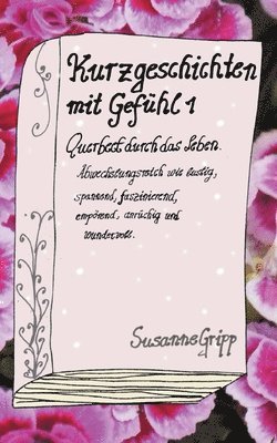 bokomslag Kurzgeschichten mit Gefühl 1