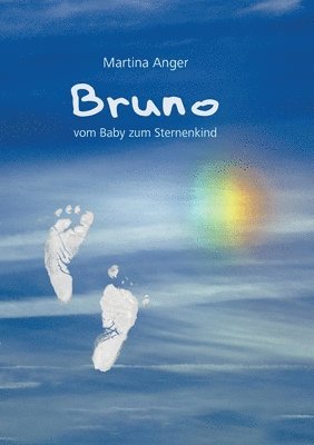 bokomslag Bruno - vom Baby zum Sternenkind