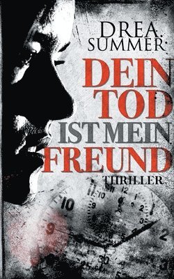 bokomslag Dein Tod ist mein Freund