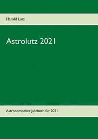 bokomslag Astrolutz 2021