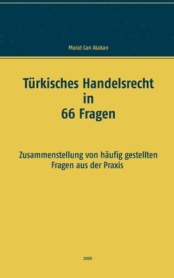 bokomslag Türkisches Handelsrecht in 66 Fragen