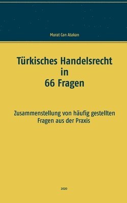 bokomslag Turkisches Handelsrecht in 66 Fragen