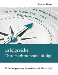 bokomslag Erfolgreiche Unternehmensnachfolge