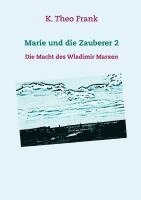 Marie und die Zauberer 2