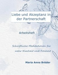 bokomslag Liebe und Akzeptanz in der Partnerschaft