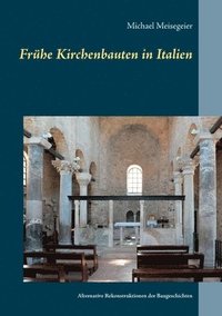 bokomslag Frhe Kirchenbauten in Italien