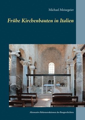 Frhe Kirchenbauten in Italien 1