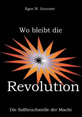 bokomslag Wo bleibt die Revolution