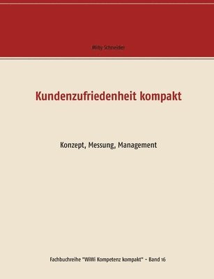 bokomslag Kundenzufriedenheit kompakt