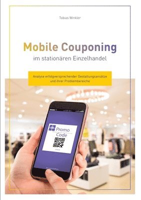 bokomslag Mobile Couponing im stationären Einzelhandel