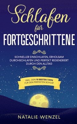 bokomslag Schlafen fr Fortgeschrittene