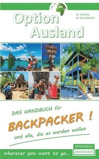 bokomslag Option Ausland Erfolgreich Backpacken