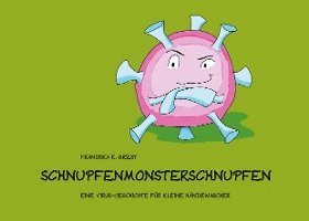 bokomslag Schnupfenmonsterschnupfen