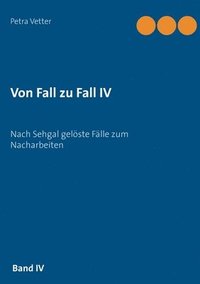 bokomslag Von Fall zu Fall IV