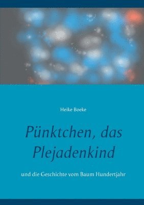 bokomslag Pnktchen, das Plejadenkind