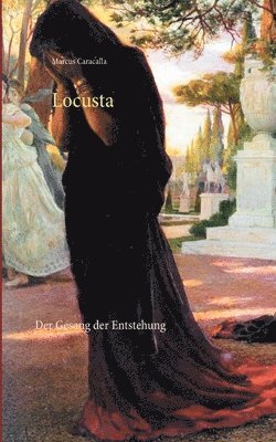 Marcus Caracalla - Locusta, Häftad
