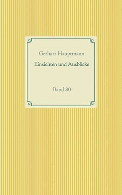 bokomslag Einsichten und Ausblicke