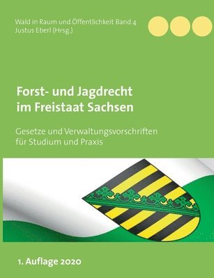 bokomslag Forst- und Jagdrecht im Freistaat Sachsen