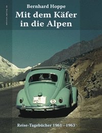 bokomslag Mit dem Käfer in die Alpen