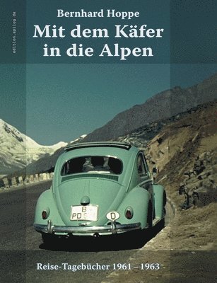 bokomslag Mit dem Kfer in die Alpen