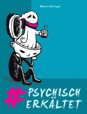 #psychisch erkältet 1
