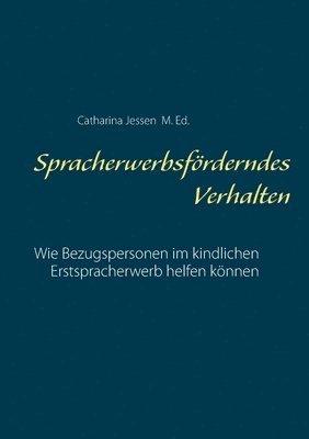 bokomslag Spracherwerbsförderndes Verhalten