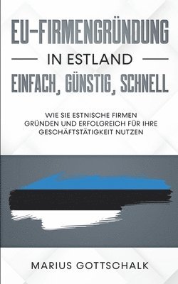 bokomslag EU-Firmengründung in Estland
