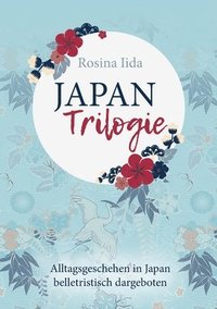 bokomslag Japan-Trilogie