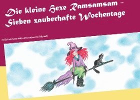 Die kleine Hexe Ramsamsam 1