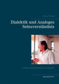bokomslag Dialektik und Analoges Seinsverständnis