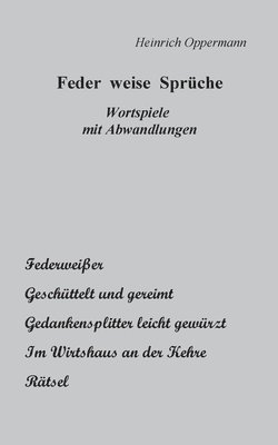 bokomslag Feder weise Sprüche