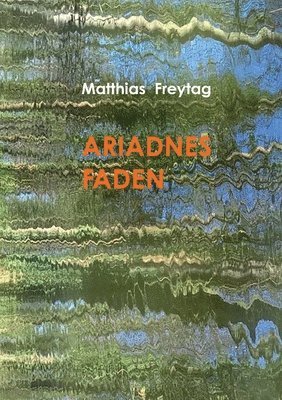 Ariadnes Faden 1