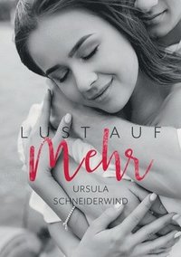 bokomslag Lust auf mehr