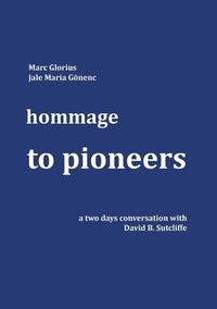 bokomslag Hommage - to Pioneers