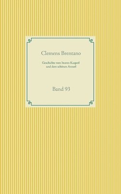 Geschichte vom braven Kasperl und dem schönen Annerl