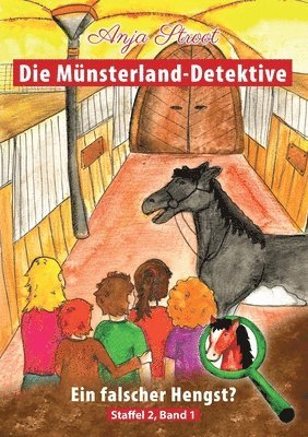 Die Mnsterland-Detektive / Ein falscher Hengst? 1