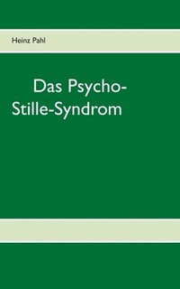 bokomslag Das Psycho-Stille-Syndrom