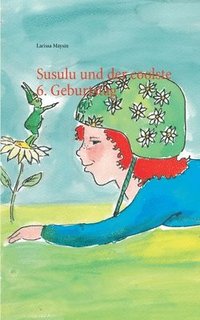 bokomslag Susulu und der coolste 6. Geburtstag