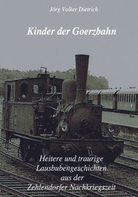 bokomslag Kinder der Goerzbahn