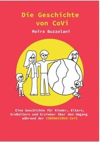 bokomslag Die Geschichte von CoVi