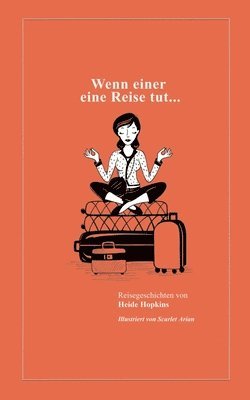 bokomslag Wenn einer eine Reise tut...