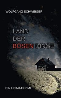 bokomslag Land der bsen Dinge