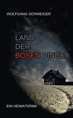 bokomslag Land der boesen Dinge