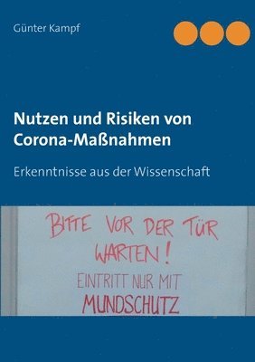 Nutzen und Risiken von Corona-Maßnahmen 1