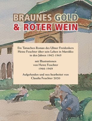 Braunes Gold & Roter Wein