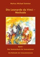 bokomslag Die Leonardo da Vinci - Methode Band I