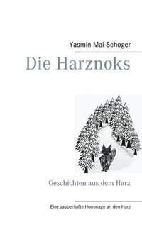 bokomslag Die Harznoks